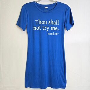Thou Shall Not Try Me: Mood 24:7 Shirt Dress Nightgown, Blue, Women's Size Large